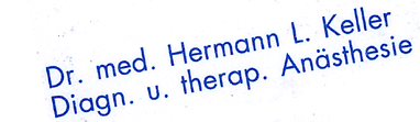 Dr. med. Hermann L. Keller, Diagnostische und therapeutische Anästhesie, Schmerztherapie